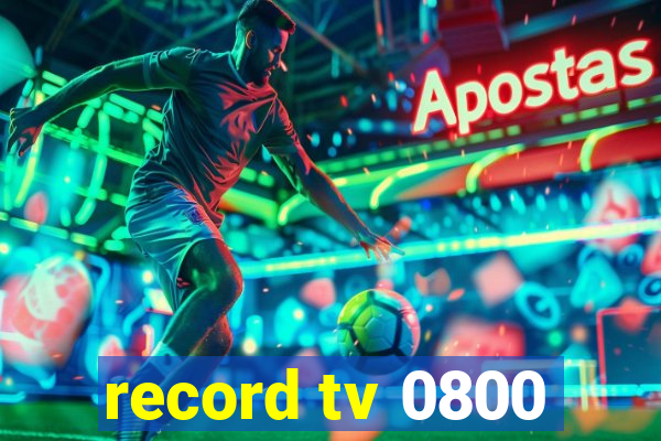 record tv 0800